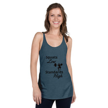 Load image into Gallery viewer, Squats Low, Standards High Racerback Tank