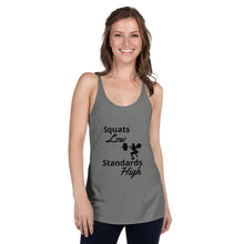 Load image into Gallery viewer, Squats Low, Standards High Racerback Tank