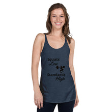 Load image into Gallery viewer, Squats Low, Standards High Racerback Tank
