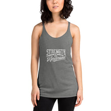 Load image into Gallery viewer, &quot;Strength and Kindness&quot; Racerback Tank
