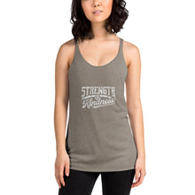 Load image into Gallery viewer, &quot;Strength and Kindness&quot; Racerback Tank
