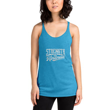 Load image into Gallery viewer, &quot;Strength and Kindness&quot; Racerback Tank
